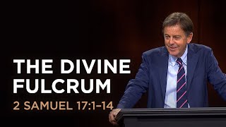 The Divine Fulcrum