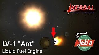 LV-1 "Ant" Liquid Fuel Engine | KSP