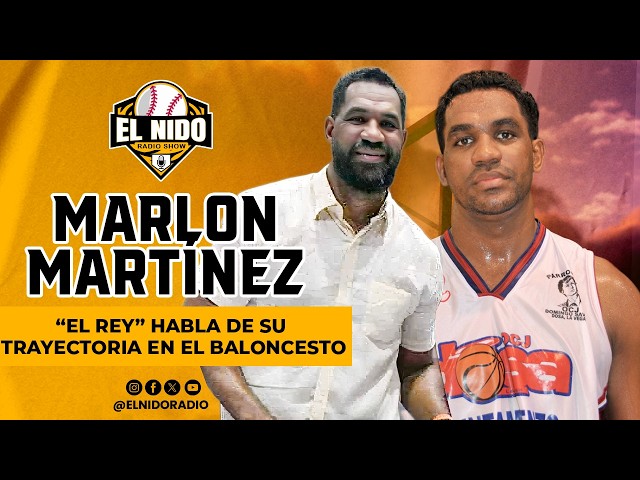 MARLON MARTÍNEZ "EL REY" HABLA DE SU TRAYECTORIA EN EL BALONCESTO