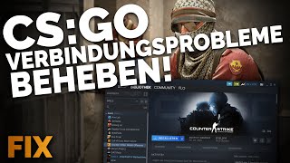 CS:GO: Verbindungsprobleme BEHEBEN! | Easy Fix | Deutsch | 2022