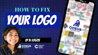 Is Your Logo Hurting Your Brand? (Here’s How To Fix It) | Brand Blueprints Ep. 3: Logos