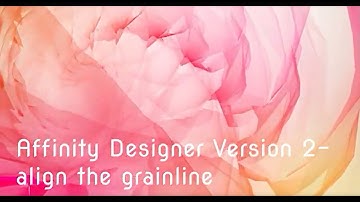 Affinity Designer Version 2 - align the grainline - Projectors for sewing