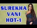 Surekha Vani ​Hot-1