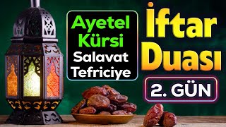 İftar Duasi Di̇nle 2. Gün Kuran Ve Dualar