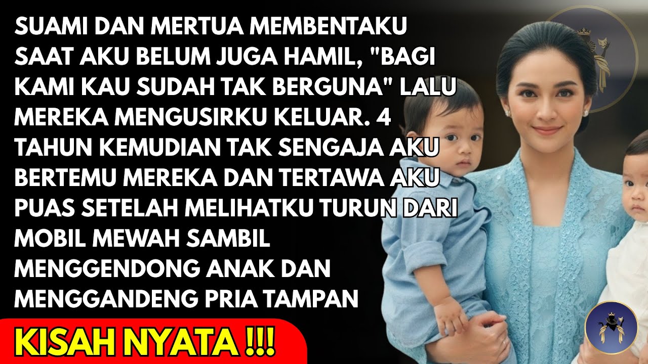 SUAMI DAN MERTUA USIRKU KARENA TIDAK BISA BERI KETURUNAN - 4 TAHUN KEMUDIAN MEREKA SYOK SAAT AKU...