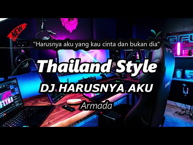 DJ HARUSNYA AKU AKU YANG DISANA Thailand Style ( DJ RANU REMIX ) class=