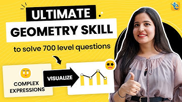 Master 700+ Level Geometry Questions through Visualization