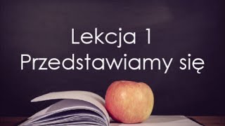 Język Polski: Lekcja 1 - Przedstawiamy się