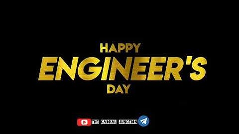 Engineers day special whatsapp status_Happy Engineer