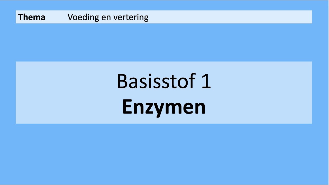 VMBO 4 | Voeding en vertering | Basisstof 1. Enzymen | 8e editie