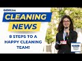 8 Steps to Building a Happy and Loyal Cleaning Team!