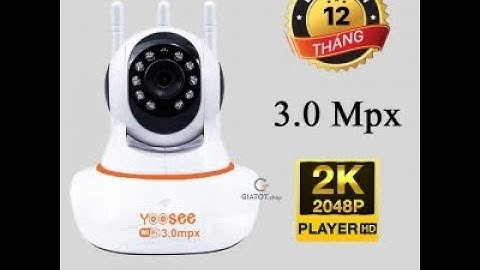 www.GIATOT.shop | Cài đặt Sử dụng Camera Yoosee 3 râu 11led Full HD
