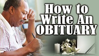 How To Write A Funeral Obituary