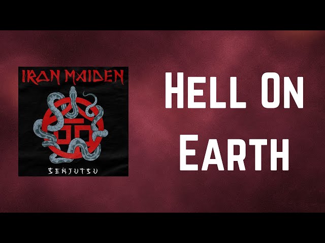 Iron Maiden - Hell On Earth (Lyrics) class=