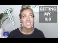 GETTING AN IUD || What REALLY happened