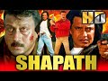Shapath (HD) - Bollywood Superhit Action Movie | Mithun Chakraborty, Jackie Shroff | शपथ