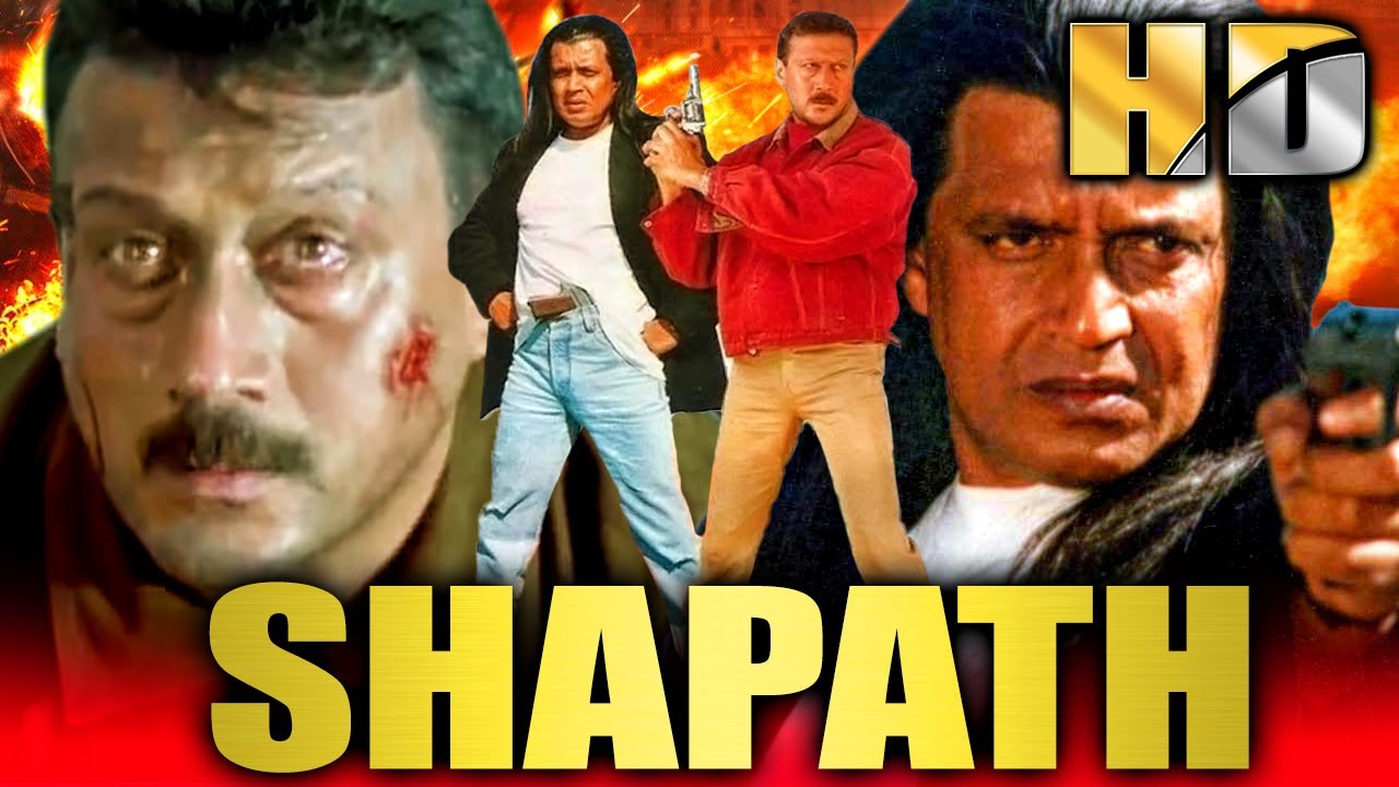 Shapath HD   Bollywood Superhit Action Movie  Mithun Chakraborty Jackie Shroff  