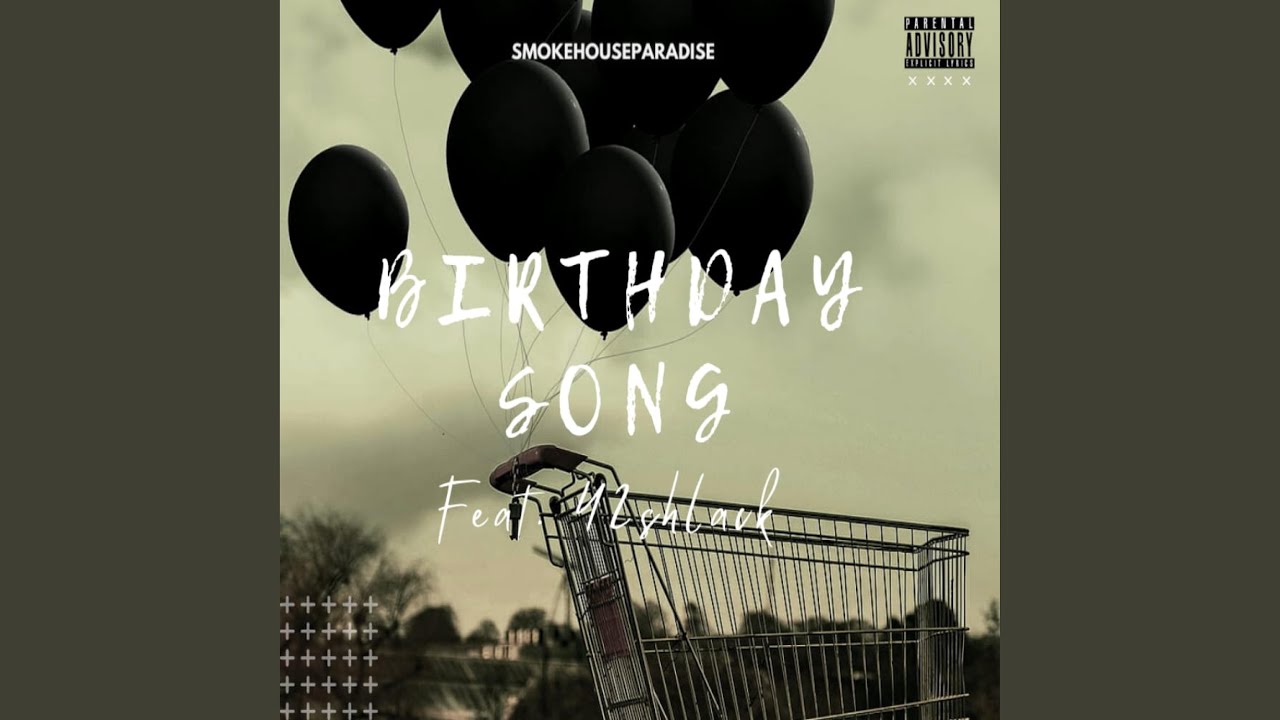 Birthday Song (feat. 42Shlack) - YouTube