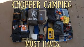 Chopper Camping must haves…