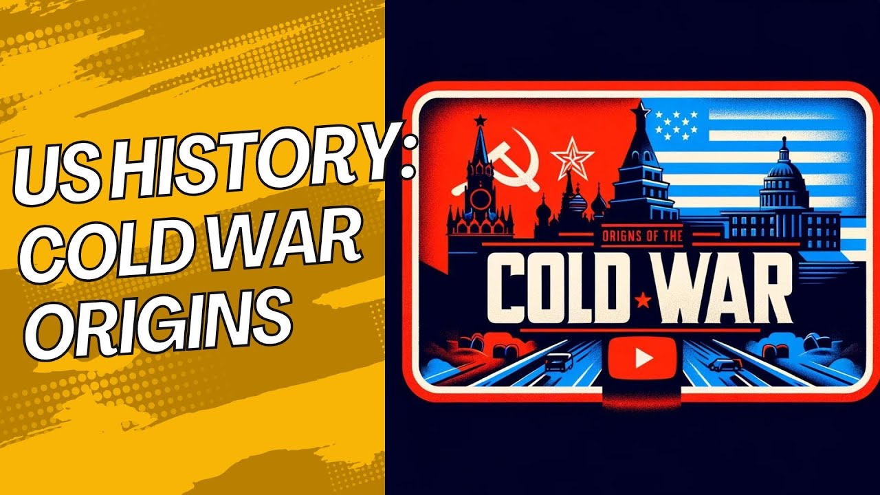 Origins of the Cold War - YouTube