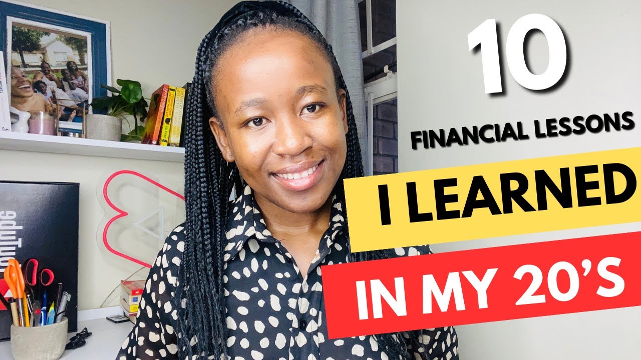 10 Financial Lessons I Learned in My 20’s | #personalfinance - YouTube