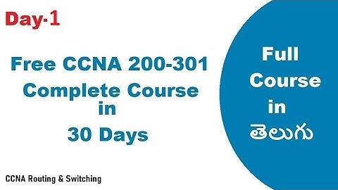 Day -1 | CCNA  | Free Training  in Telugu 2023  | Routing & Switching |