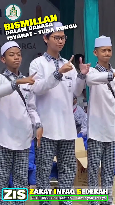 Bismillah dalam bahasa isyarat tuna rungu