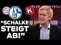 Kahn: "Schalke steigt ab!"