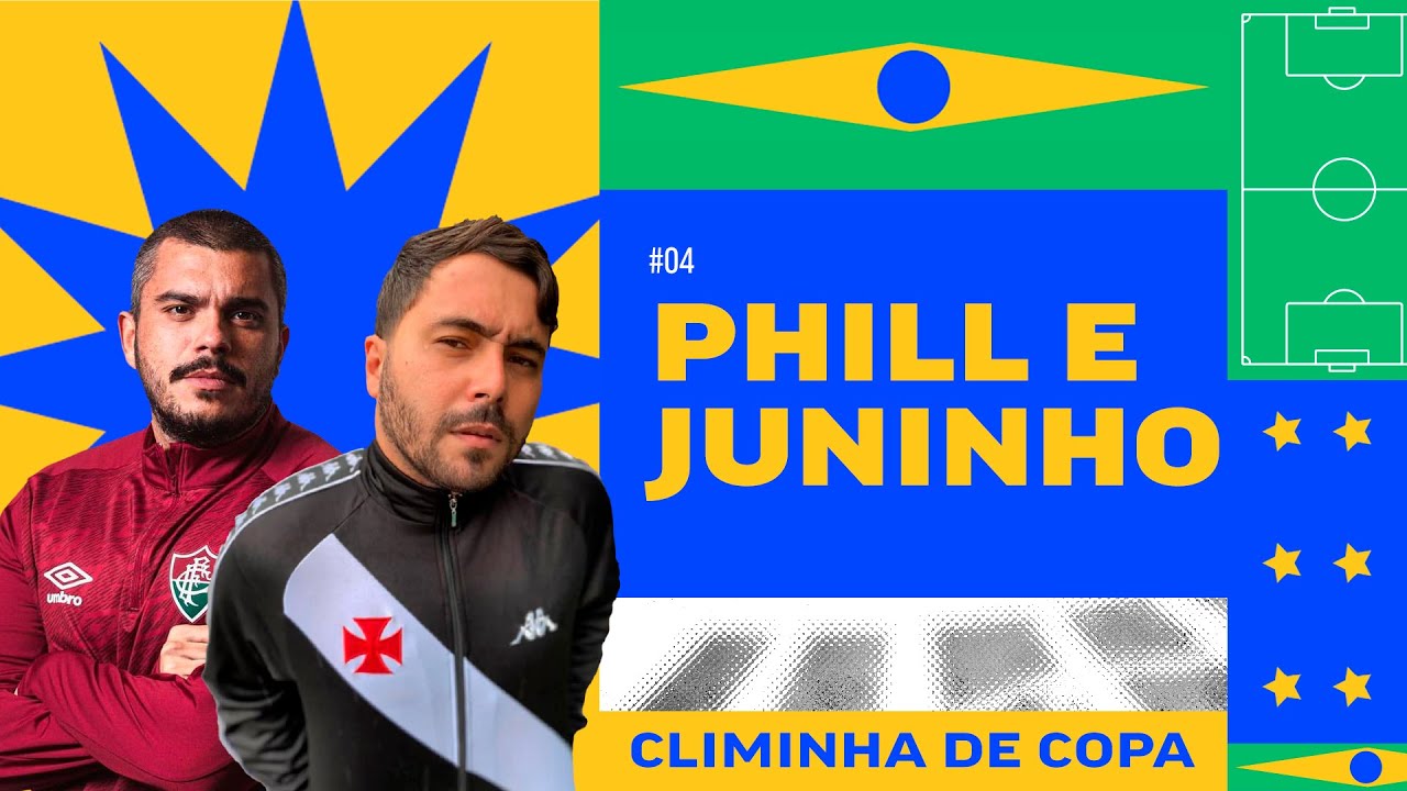 PHILL & JUNINHO - Copa 2022 | HurbCast #04