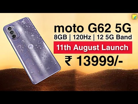 moto G62 5G Launch Date Confirmed in India With 8GB RAM Price, Specs, Features, Camera, Review