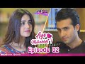 Aye Muhabbat | Episode 2 | TV One Drama