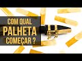 Qual a melhor palheta para iniciantes no saxofone?