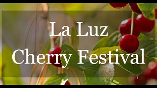 Cherry Festival | La Luz, New Mexico