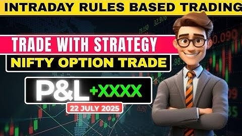 Intraday Trading Using Rule Based System