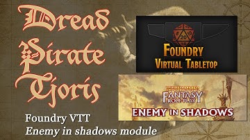 How to use the Enemy in Shadows module for Foundry VTT