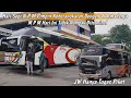 Hari Dimana Sepi Penumpang | Cuma Bus N P M Yang Berangkatkan 4 Armadanya Menuju Sumbar🔥