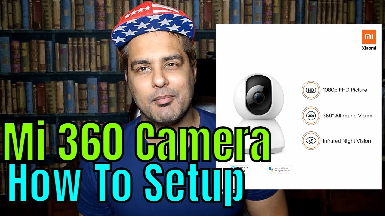 MI 360° Home Security Camera YouTube