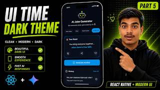 AI Joke Generator in React Native | Part 5 — UI Design + Components + Dark Theme