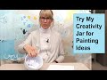 Make a creativity jar for painting ideas  art with adele