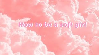 How to be a 💕🍑 soft girl 🍑💕 screenshot 5