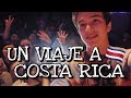 UN VIAJE A COSTA RICA!