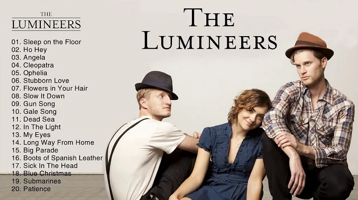 The Lumineers Greatest Hits Collection | The Best ...