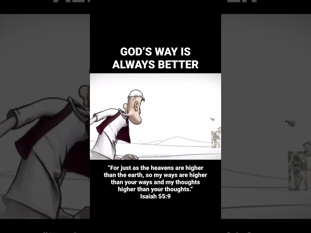 God’s Way is always better 🥹 #shorts #jesus #faith #bible #fypシ #shorts class=