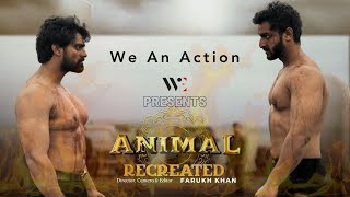 Animal Climax Fight Spoof | Duniya Jalaa Denge | We An Action | FaRukh screenshot 1