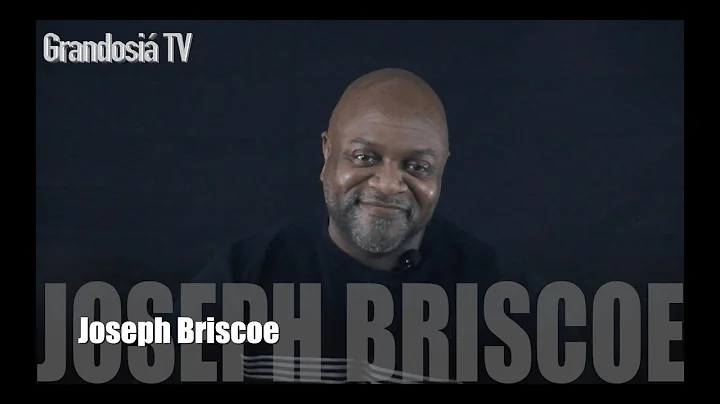 Grandosi Tv Season 1 Episode 12: Joseph Briscoe (G...