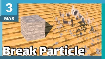 3DS MAX : Create Breaking Particle Minecraft (Easy Tutorial)