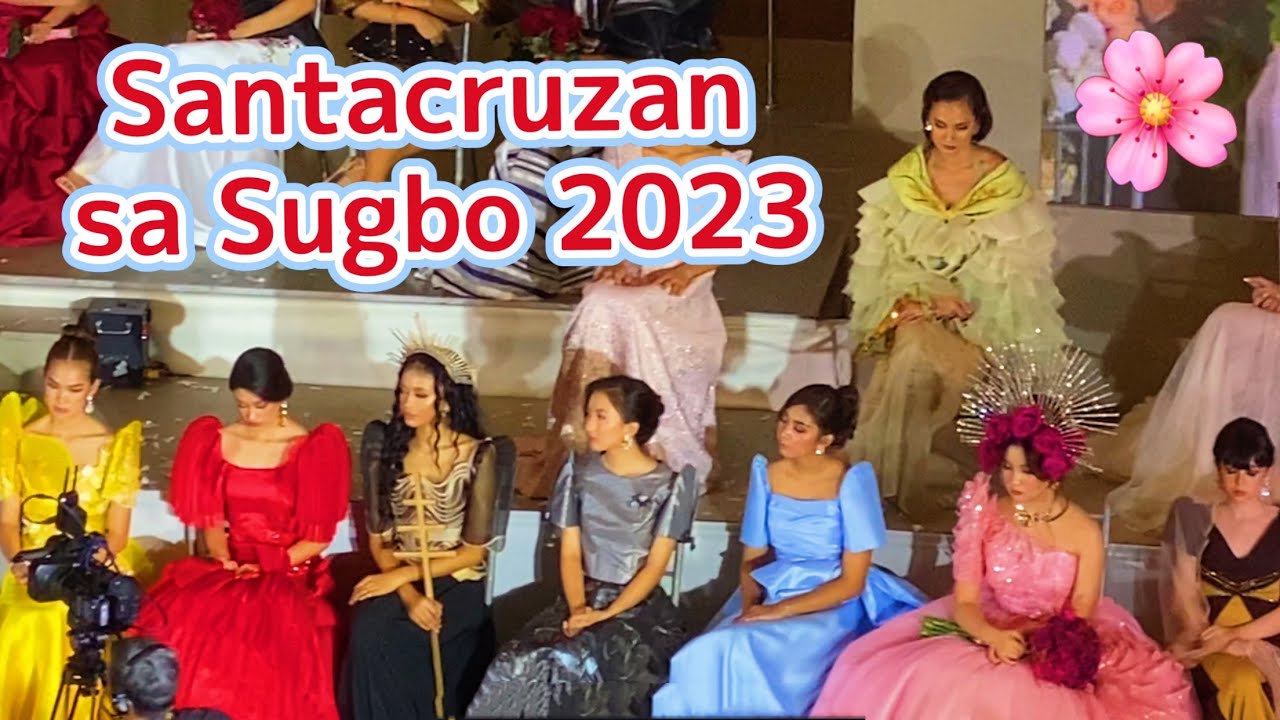 Santacruzan sa Sugbo 2023 FLORES de MAYO procession sagala reyna elena emperatriz