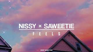 Nissy & Saweetie - FEELS (TRADUCIDA AL ESPAÑOL)
