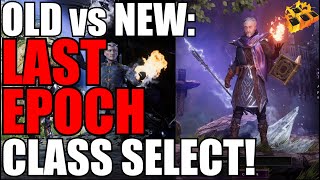 Last Epoch 0.8.4 IS LIVE!! CHECK OUT NEW CHARACTER SELECT!! WOW!! OLD vs NEW COMPARISON!!