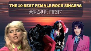 The 10 Best Female Rock Singers of All Time
